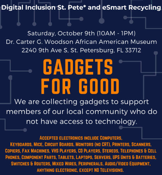 Digital Inclusion St. Pete & eSmart Recycling Present: Gadgets for Good ...