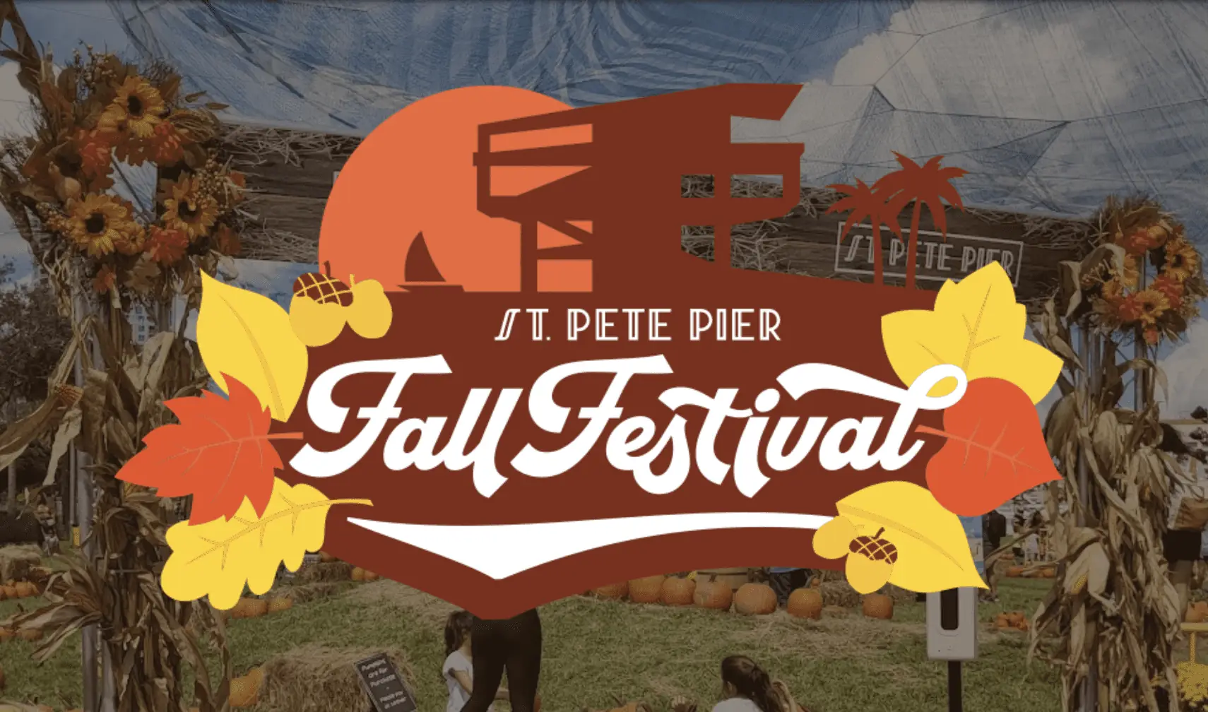 Pier Events LLC Presents St. Pete Fall Festival October 79, 2023