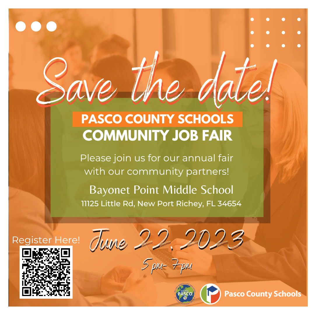 Pasco County Schools Community Job Fair June 22, 2023 Power Broker